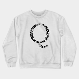 Q Filled - Typography Crewneck Sweatshirt